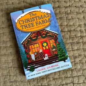 The Christmas Tree Farm Book by Laurie Gilmore